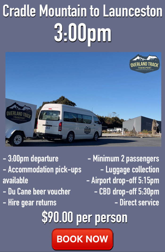Cradle Mountain to Launceston 3:00pm transport bus tickets